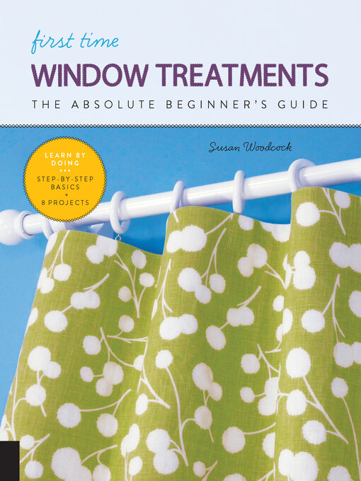 Title details for First Time Window Treatments by Susan Woodcock - Available